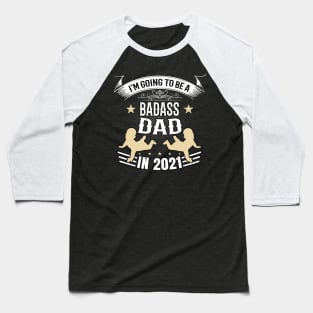 Badass Future Dad 2021 Funny Father Gift Men Baseball T-Shirt